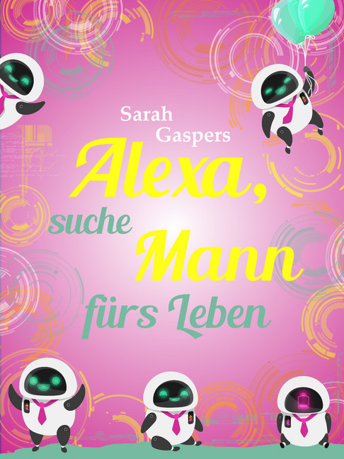Alexa, suche Mann fürs Leben main product photo