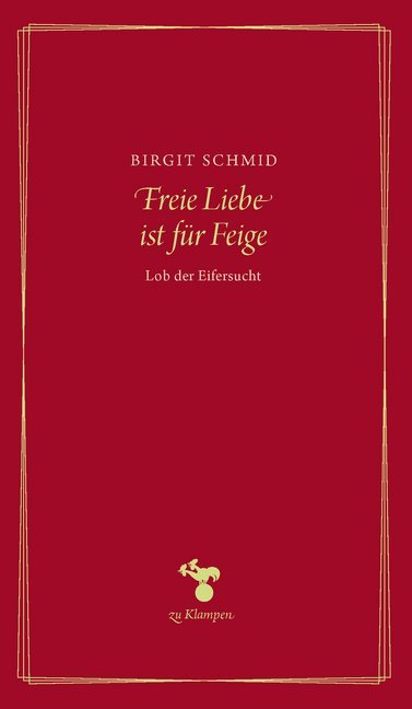 Freie Liebe ist für Feige main product photo