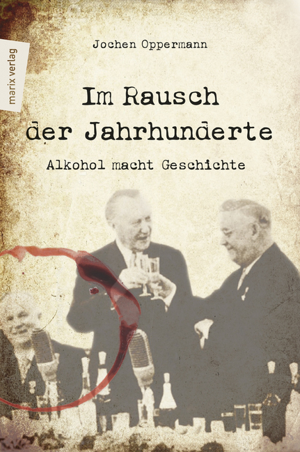 Im Rausch der Jahrhunderte main product photo
