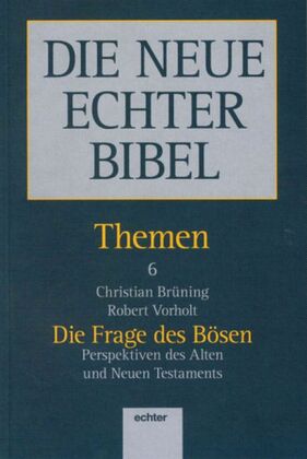 Die Frage des Bösen