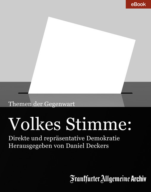 Volkes Stimme: Direkte und repräsentative Demokratie main product photo