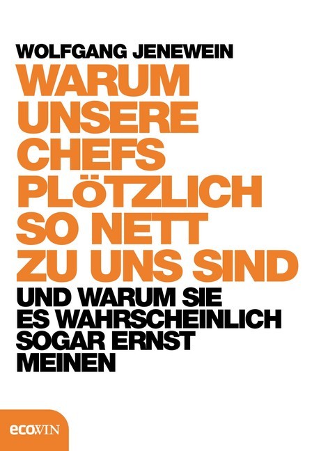 Warum unsere Chefs plötzlich so nett zu uns sind main product photo