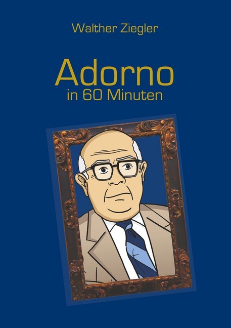 Adorno in 60 Minuten main product photo