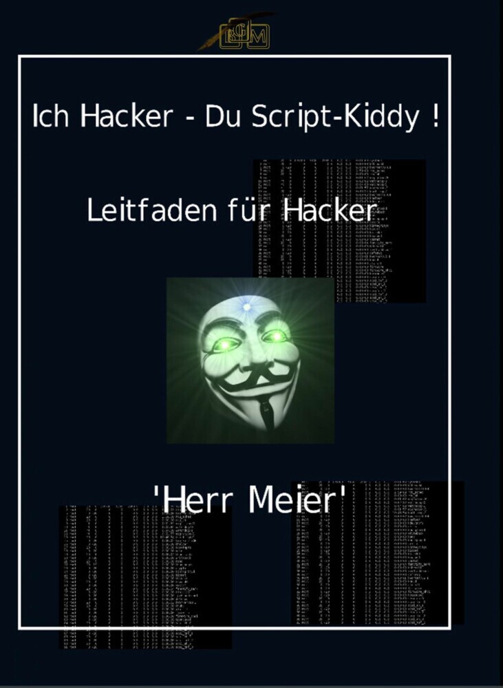 Ich Hacker - Du Script-Kiddy main product photo