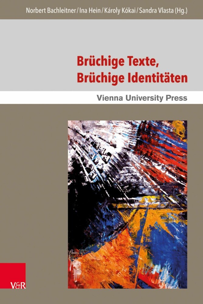 Brüchige Texte, brüchige Identitäten main product photo
