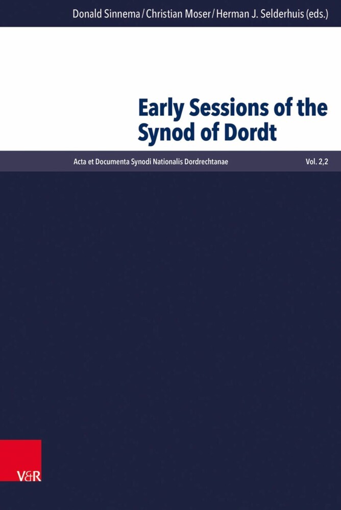 Early Sessions of the Synod of Dordt main product photo