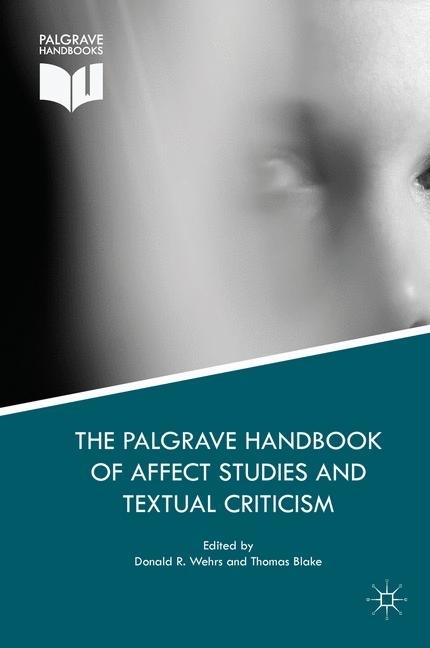 The Palgrave Handbook of Affect Studies and Textual Criticism main product photo