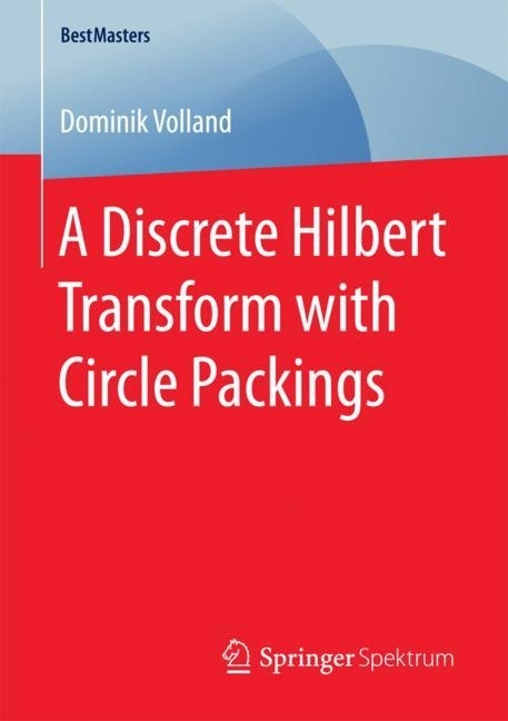 A Discrete Hilbert Transform with Circle Packings main product photo