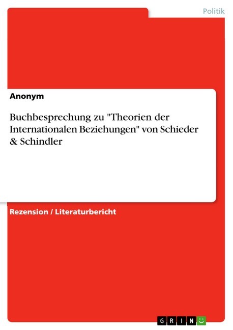 Buchbesprechung zu 'Theorien der Internationalen Beziehungen' von Schieder & Schindler main product photo
