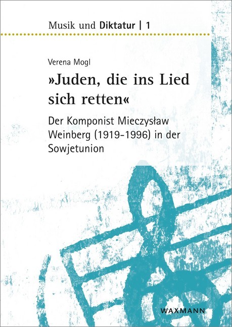 "Juden, die ins Lied sich retten" - der Komponist Mieczyslaw Weinberg (1919-1996) in der Sowjetunion main product photo