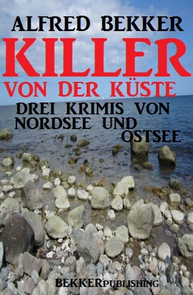Killer von der Küste: Drei Krimis von Nordsee und Ostsee main product photo