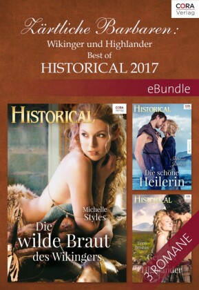 Zärtliche Barbaren: Wikinger und Highlander - Best of Historical 2017