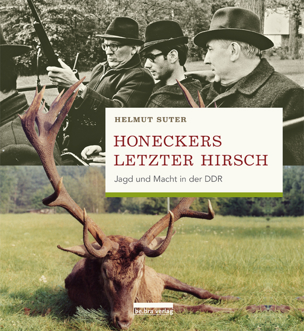 Honeckers letzter Hirsch main product photo