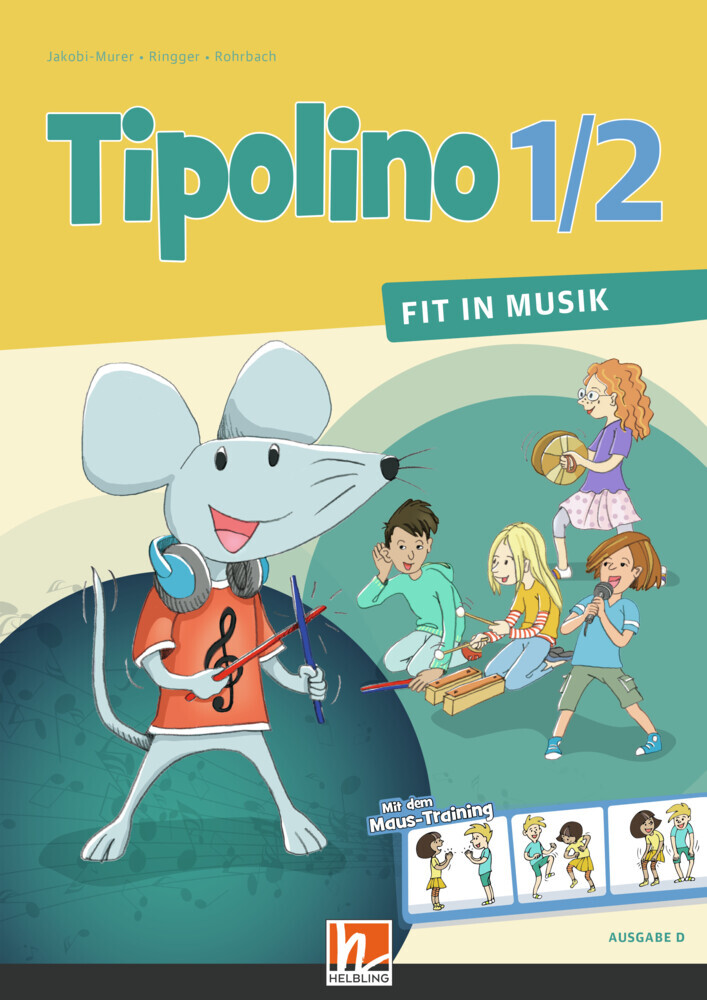 Tipolino 1/2 - Fit in Musik. Schulbuch. Ausgabe D main product photo