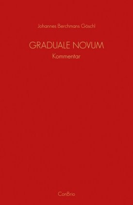 Graduale Novum - Editio magis critica iuxta SC 117