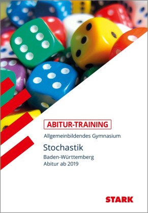 STARK Mathematik - Abitur-Training BW ab 2019 - Stochastik