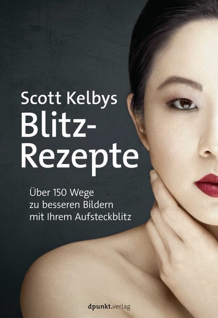 Scott Kelbys Blitz-Rezepte main product photo