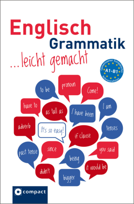 Englisch Grammatik leicht gemacht A1-B1