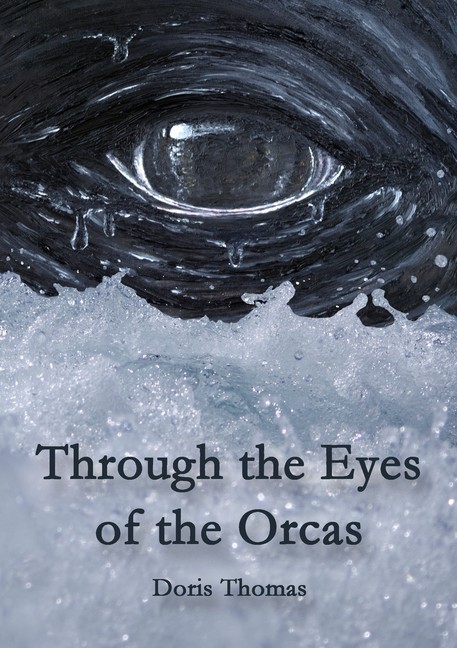 Through the Eyes of the Orcas main product photo