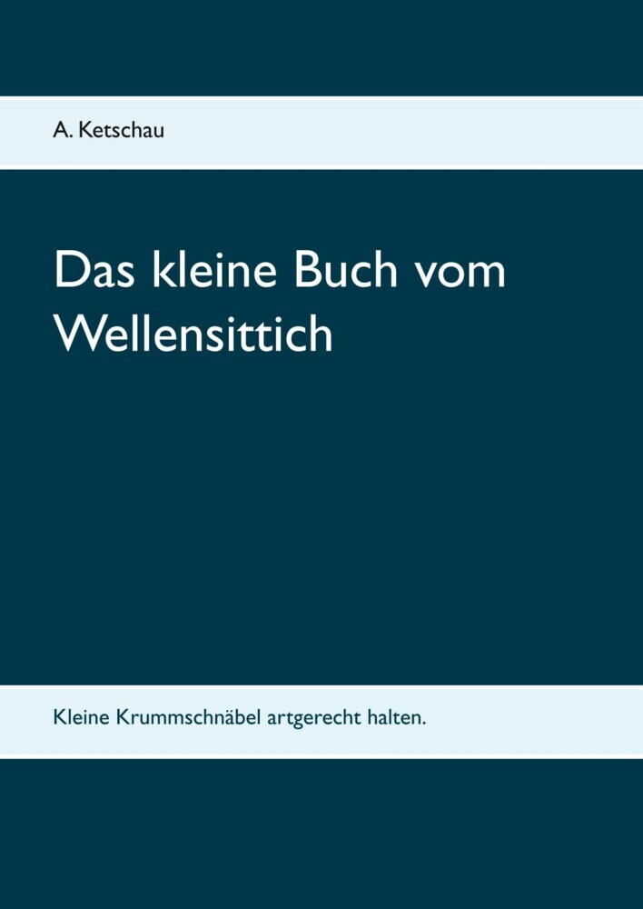 Das kleine Buch vom Wellensittich main product photo
