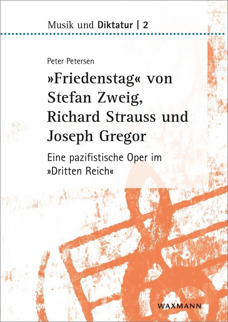 "Friedenstag" von Stefan Zweig, Richard Strauss und Joseph Gregor main product photo
