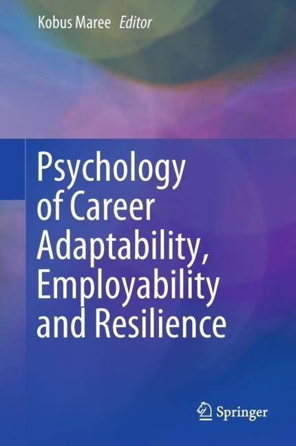 Psychology of Career Adaptability, Employability and Resilience main product photo