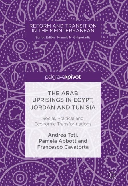 The Arab Uprisings in Egypt, Jordan and Tunisia main product photo