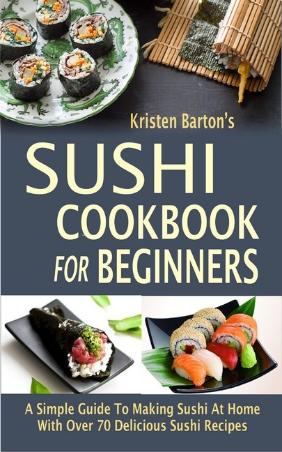 Sushi Cookbook For Beginners main product photo
