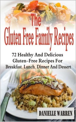 The Gluten Free Family Recipes