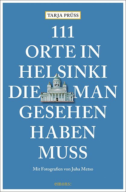111 Orte in Helsinki, die man gesehen haben muss main product photo