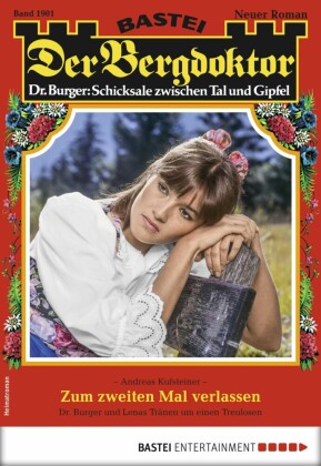 Der Bergdoktor 1901