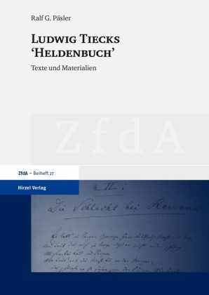 Ludwig Tiecks 'Heldenbuch'