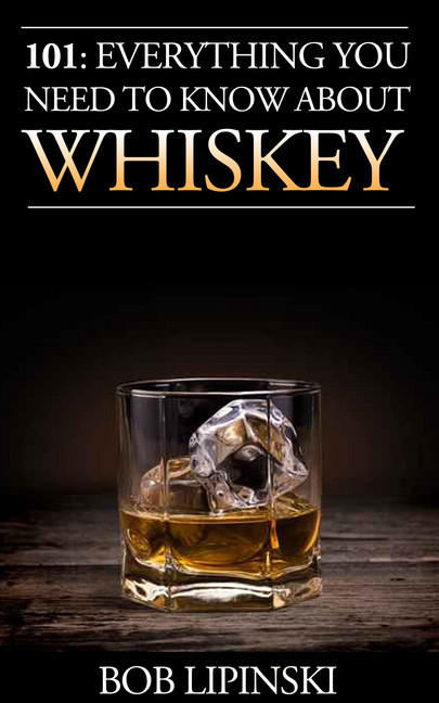 101: Everything You Need to Know About Whiskey main product photo