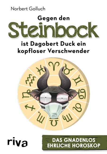 Gegen den Steinbock ist Dagobert Duck ein kopfloser Verschwender main product photo