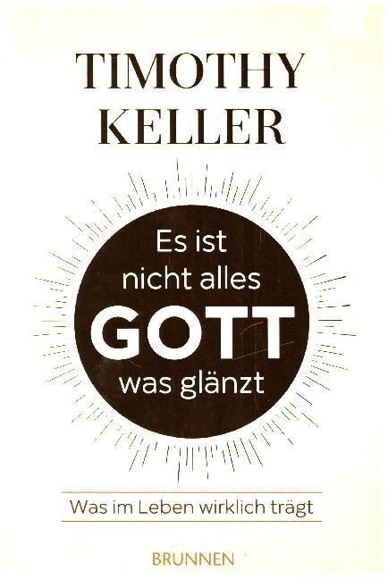 Es ist nicht alles Gott, was glänzt main product photo