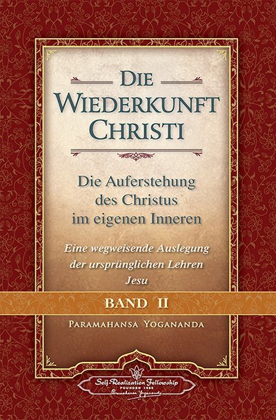 Die Wiederkunft Christi - Die Auferstehung des Christus im eigenen Inneren. Bd.2 main product photo