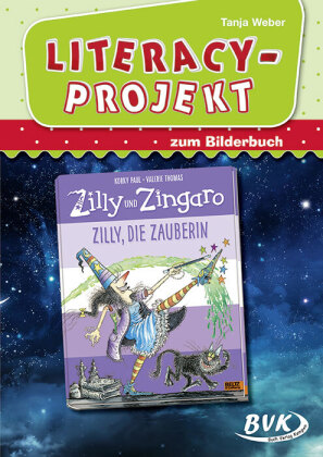 Literacy-Projekt zum Bilderbuch Zilly und Zingaro: Zilly, die ...