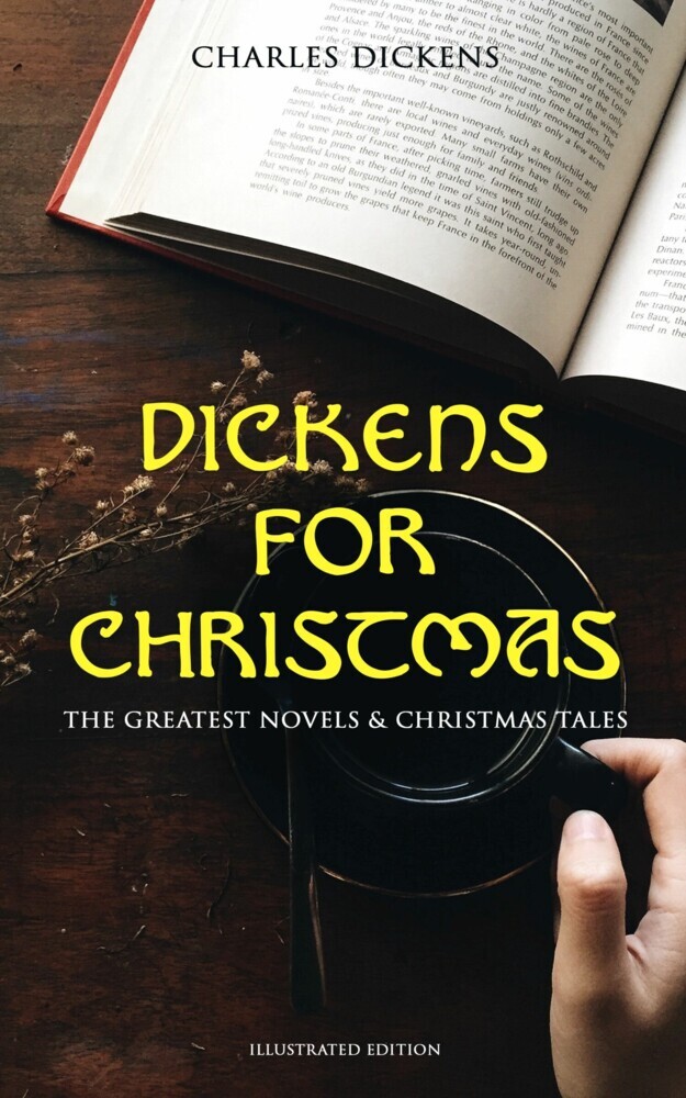Dickens for Christmas: The Greatest Novels & Christmas Tales (Illustrated Edition) main product photo