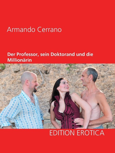 Der Professor, sein Doktorand und die Millionärin main product photo