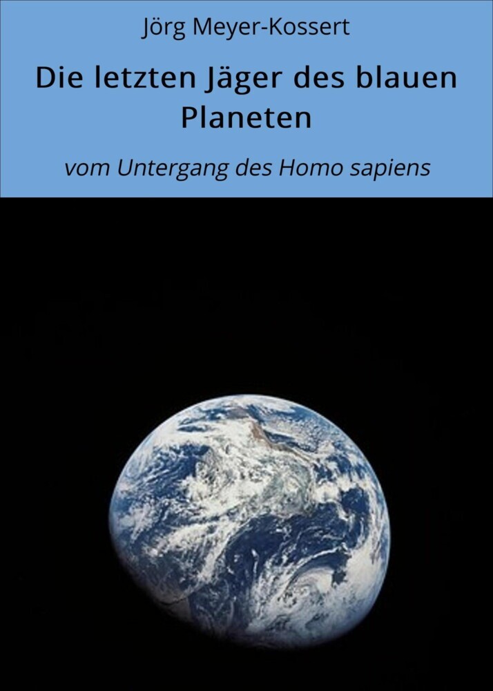 Die letzten Jäger des blauen Planeten main product photo