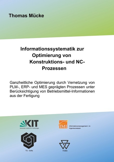 Informationssystematik zur Optimierung von Konstruktions- und NC-Prozessen main product photo