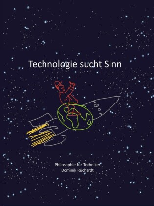 Technologie sucht Sinn
