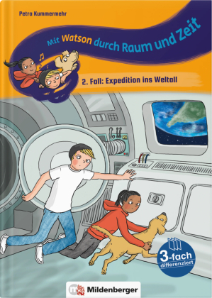 Mit Watson durch Zeit und Raum - 2. Fall: Expedition ins Weltall