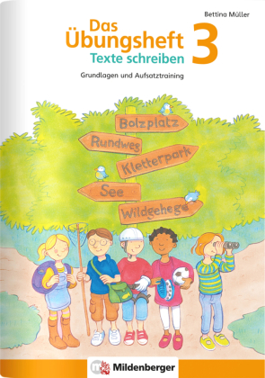 Das Übungsheft Texte schreiben 3. Schuljahr