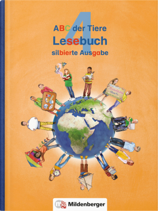 ABC der Tiere 4 - Lesebuch, silbierte Ausgabe