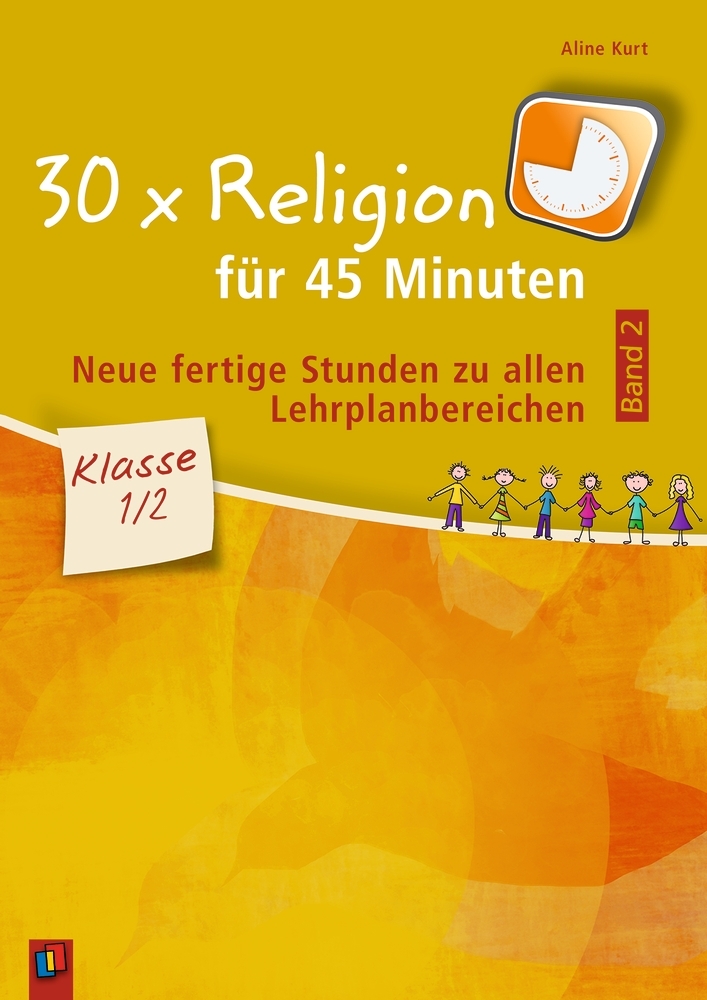 30 x Religion für 45 Minuten, Klasse 1/2. Bd.2 main product photo