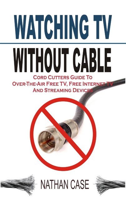 Watching TV Without Cable main product photo