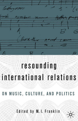 Resounding International Relations