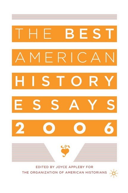 The Best American History Essays 2006 main product photo