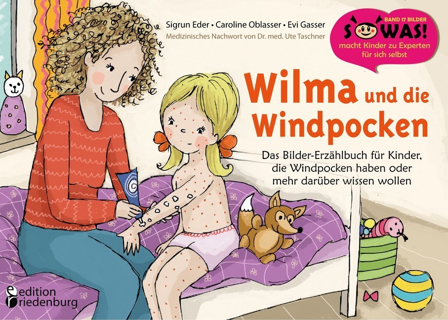 Wilma und die Windpocken - Das Bilder-Erzählbuch für Kinder, die Windpocken haben oder mehr darüber wissen wollen main product photo